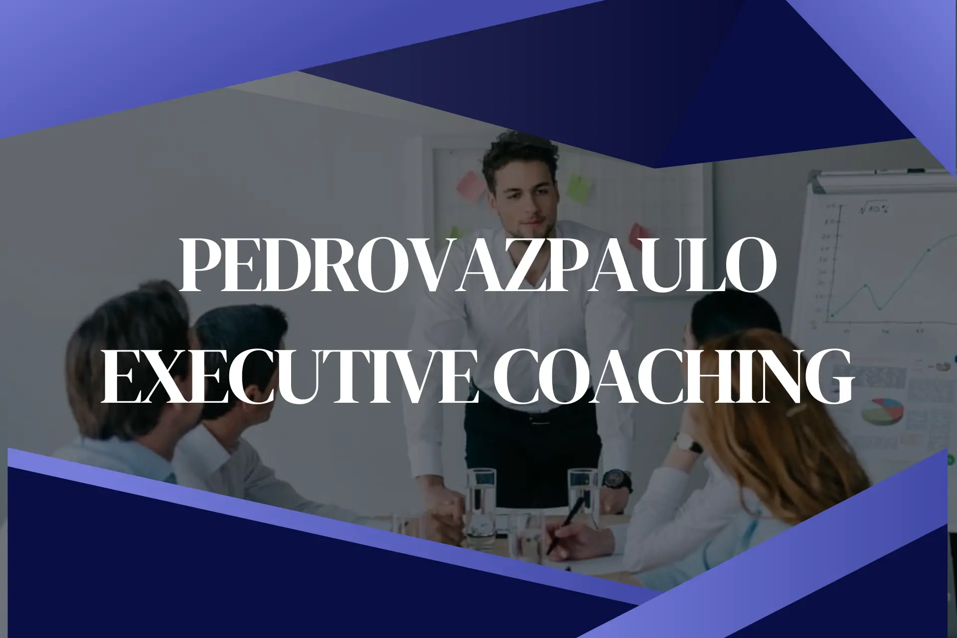 Pedrovazpaulo Executive Coaching